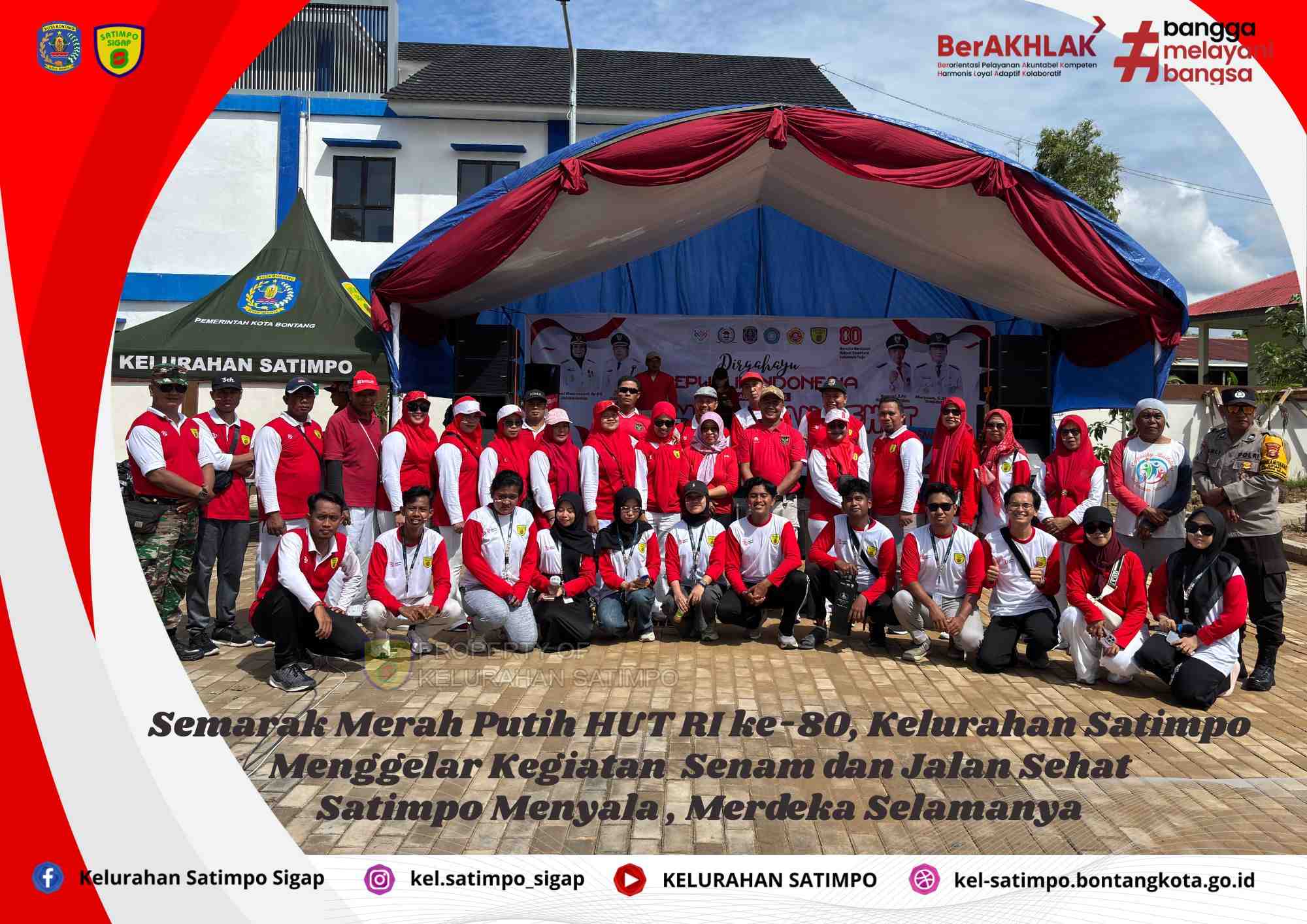 SEMARAK MERAH PUTIH Putih HUT RI KE-80, KELURAHAN SATIMPO GELAR SENAM DAN JALAN SEHAT